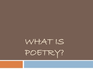 What is poetry?