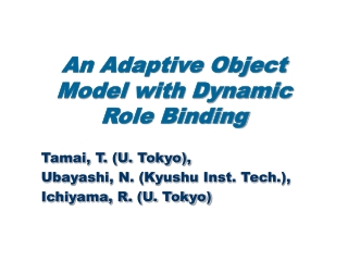 An Adaptive Object Model with Dynamic Role Binding