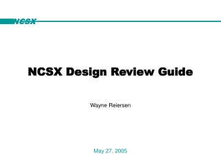 NCSX Design Review Guide