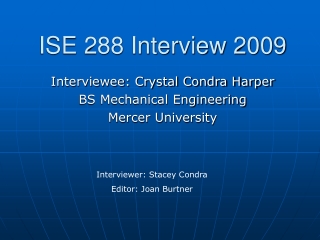 ISE 288 Interview 2009