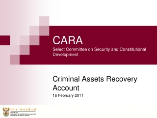 CARA Select Committee on Security and Constitutional Development