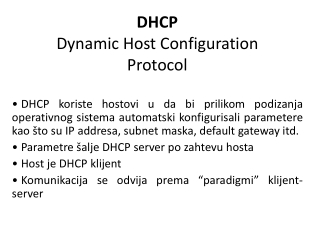 DHCP Dynamic Host Configuration Protocol