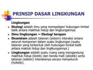 PRINSIP DASAR LINGKUNGAN