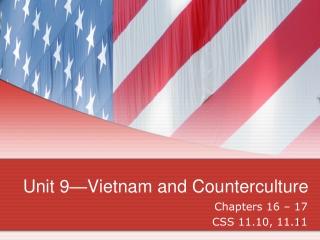 Unit 9—Vietnam and Counterculture