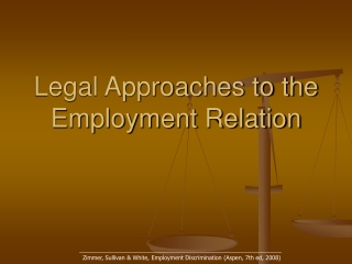 Legal Approaches to the Employment Relation