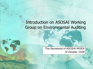 Introduction on ASOSAI Working Group on Environmental Auditing