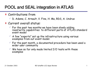 POOL and SEAL integration in ATLAS