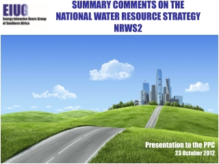 SUMMARY COMMENTS ON THE NATIONAL WATER RESOURCE STRATEGY NRWS2