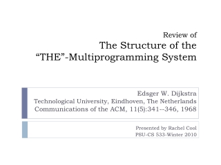 Review of The Structure of the  “THE”-Multiprogramming System