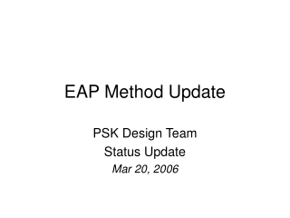 EAP Method Update