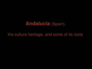 Andalucia  (Spain),