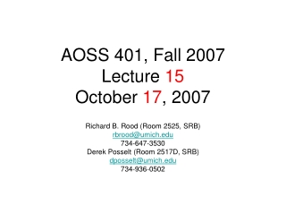 AOSS 401, Fall 2007 Lecture  15 October  17 , 2007