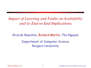 Impact of Layering and Faults on Availability and its End-to-End Implications