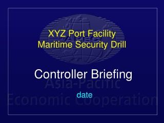 XYZ Port Facility Maritime Security Drill