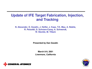 Update of IFE Target Fabrication, Injection, and Tracking