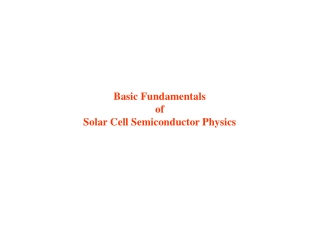 Basic Fundamentals of Solar Cell Semiconductor Physics