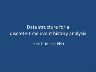 Data structure for a  discrete-time event history analysis