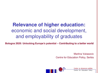 Relevance of higher education: economic and social development, and employability of graduates