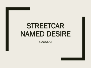 Streetcar Named Desire