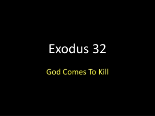 Exodus 32