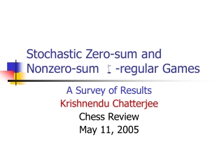 Stochastic Zero-sum and Nonzero-sum   -regular Games