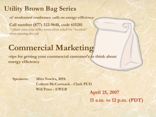 Utility Brown Bag Series