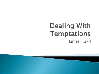 Dealing With Temptations