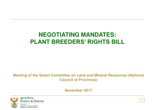 NEGOTIATING MANDATES:  PLANT BREEDERS’ RIGHTS BILL