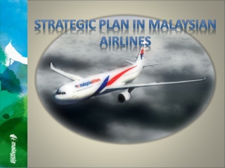 Strategic Plan in Malaysian Airlines