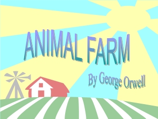 ANIMAL FARM