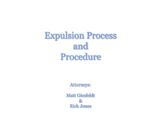 Expulsion Process and Procedure
