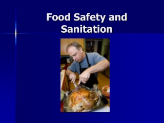 Food Safety and Sanitation