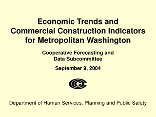 Economic Trends and  Commercial Construction Indicators  for Metropolitan Washington