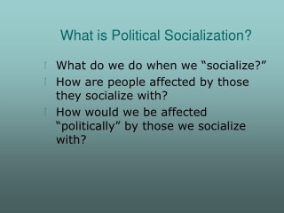 What is Political Socialization?