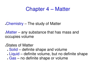 Chapter 4 – Matter