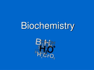 Biochemistry