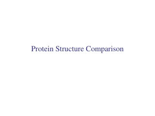 Protein Structure Comparison