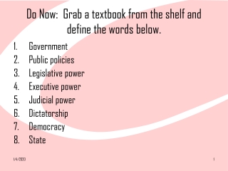 Do Now:  Grab a textbook from the shelf and define the words below.
