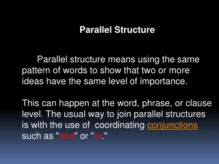 Parallel Structure