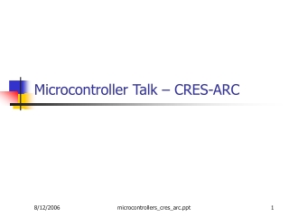 Microcontroller Talk – CRES-ARC