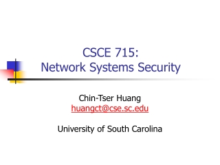 CSCE 715: Network Systems Security