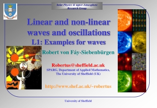 Linear and non-linear waves and oscillations  L1: Examples for waves