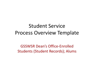 Student Service Process Overview Template