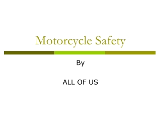 Motorcycle Safety