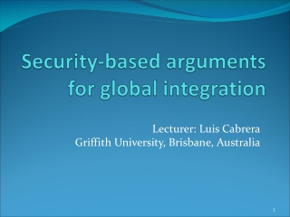 Security-based arguments for global integration