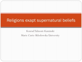 Religions exapt supernatural beliefs