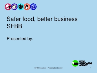 Safer food, better business SFBB