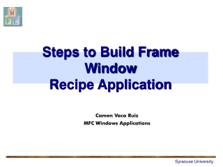 Steps to Build Frame Window Recipe Application