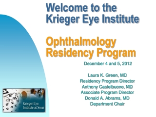 Welcome to the Krieger Eye Institute        Ophthalmology Residency Program