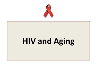 HIV and Aging